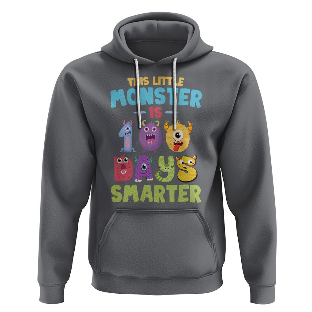 100th Day Of School Hoodie This Little Monster is 100 Days Smarter TS09 Charcoal Printyourwear