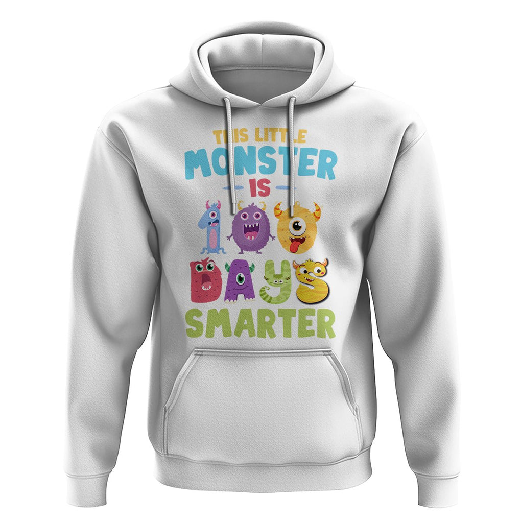 100th Day Of School Hoodie This Little Monster is 100 Days Smarter TS09 White Printyourwear