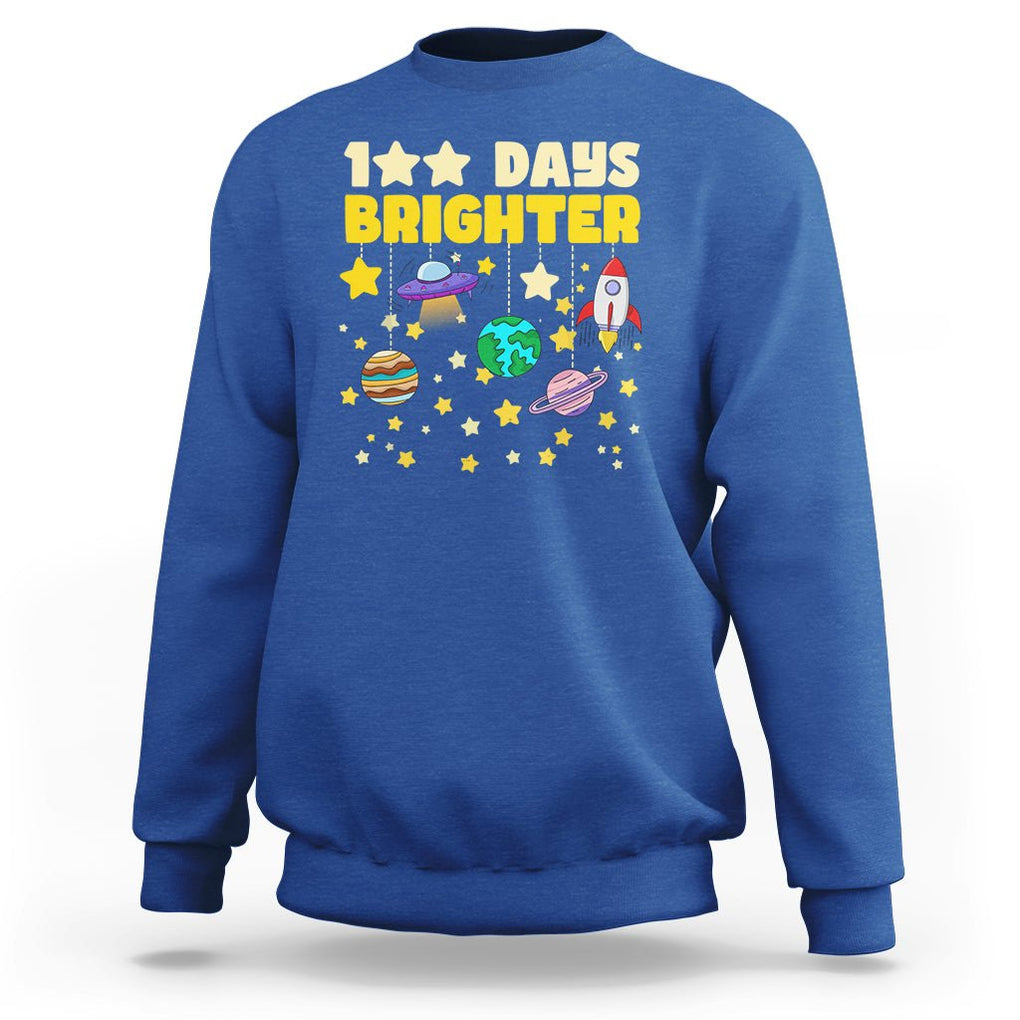 100th Day Of School Sweatshirt 100 Days Brighter Stars Rocket Outer Space TS09 Royal Blue Printyourwear