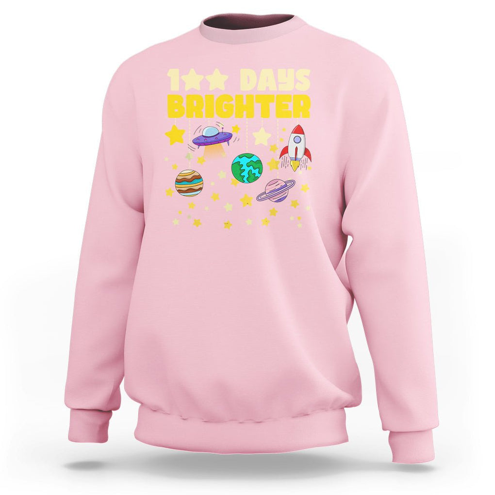 100th Day Of School Sweatshirt 100 Days Brighter Stars Rocket Outer Space TS09 Light Pink Printyourwear
