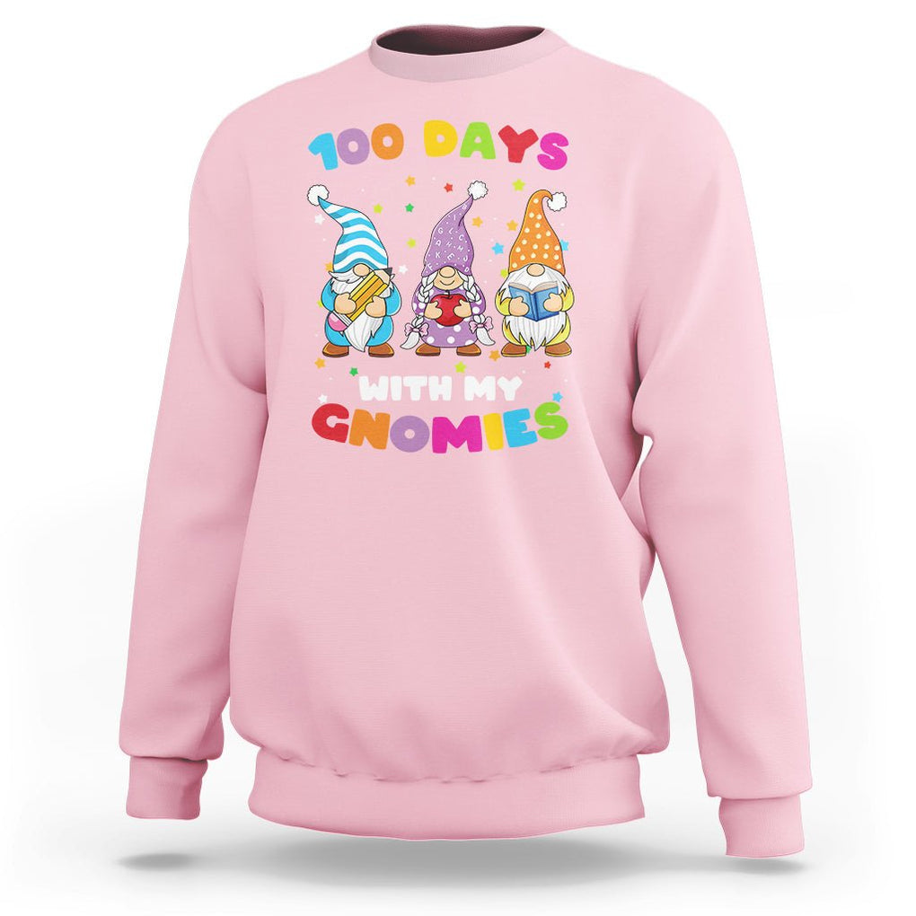 100th Day Of School Sweatshirt 100 Days With My Gnomies Smarter TS09 Light Pink Printyourwear