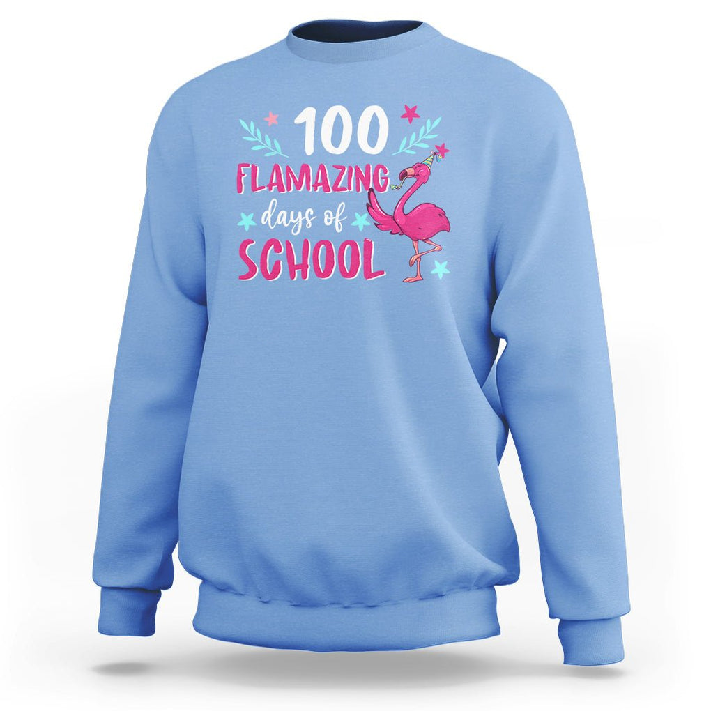 100th Day Of School Sweatshirt 100 Flamazing Days Flamingo TS09 Carolina Blue Printyourwear