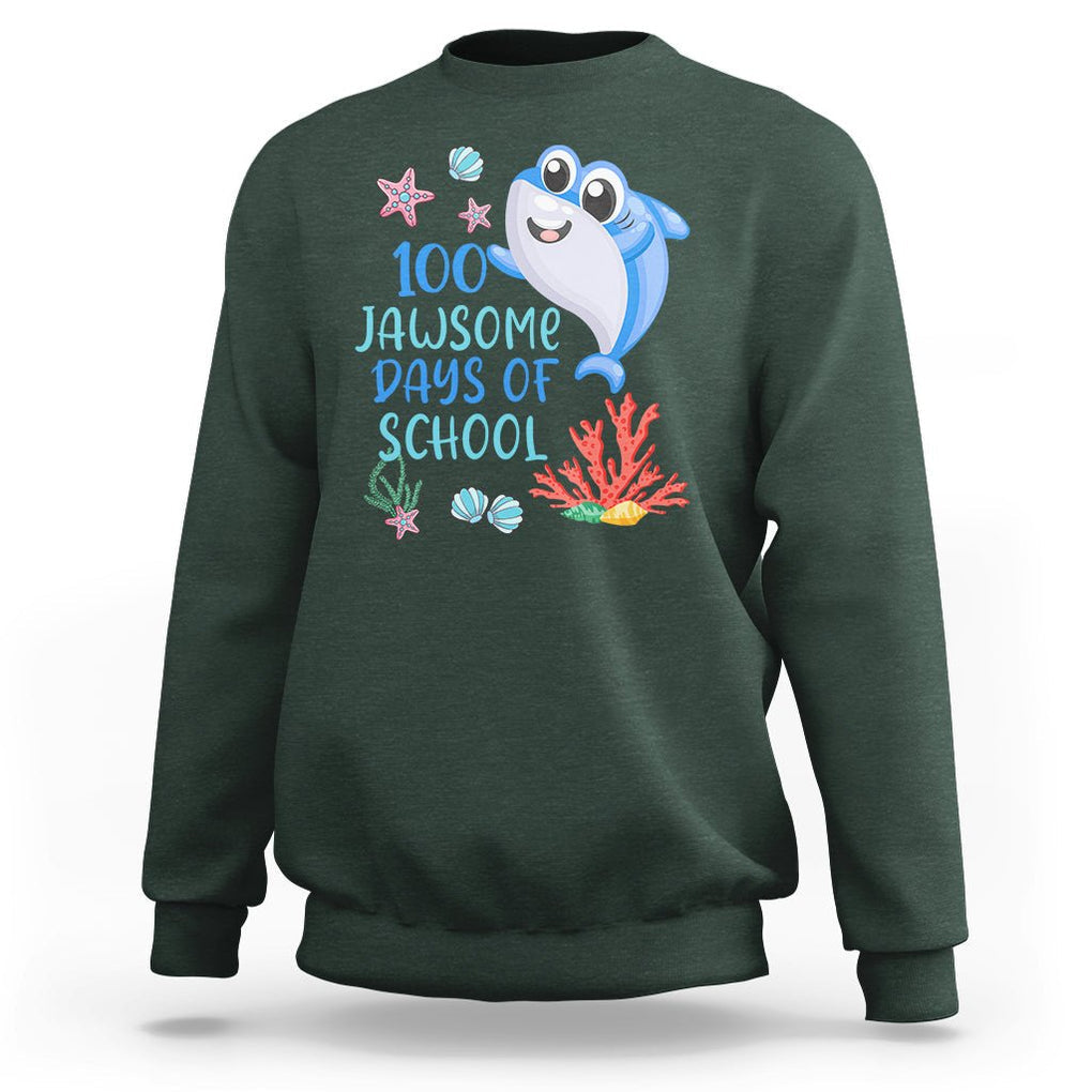 100th Day Of School Sweatshirt 100 Jawsome Days Funny Shark TS09 Dark Forest Green Printyourwear