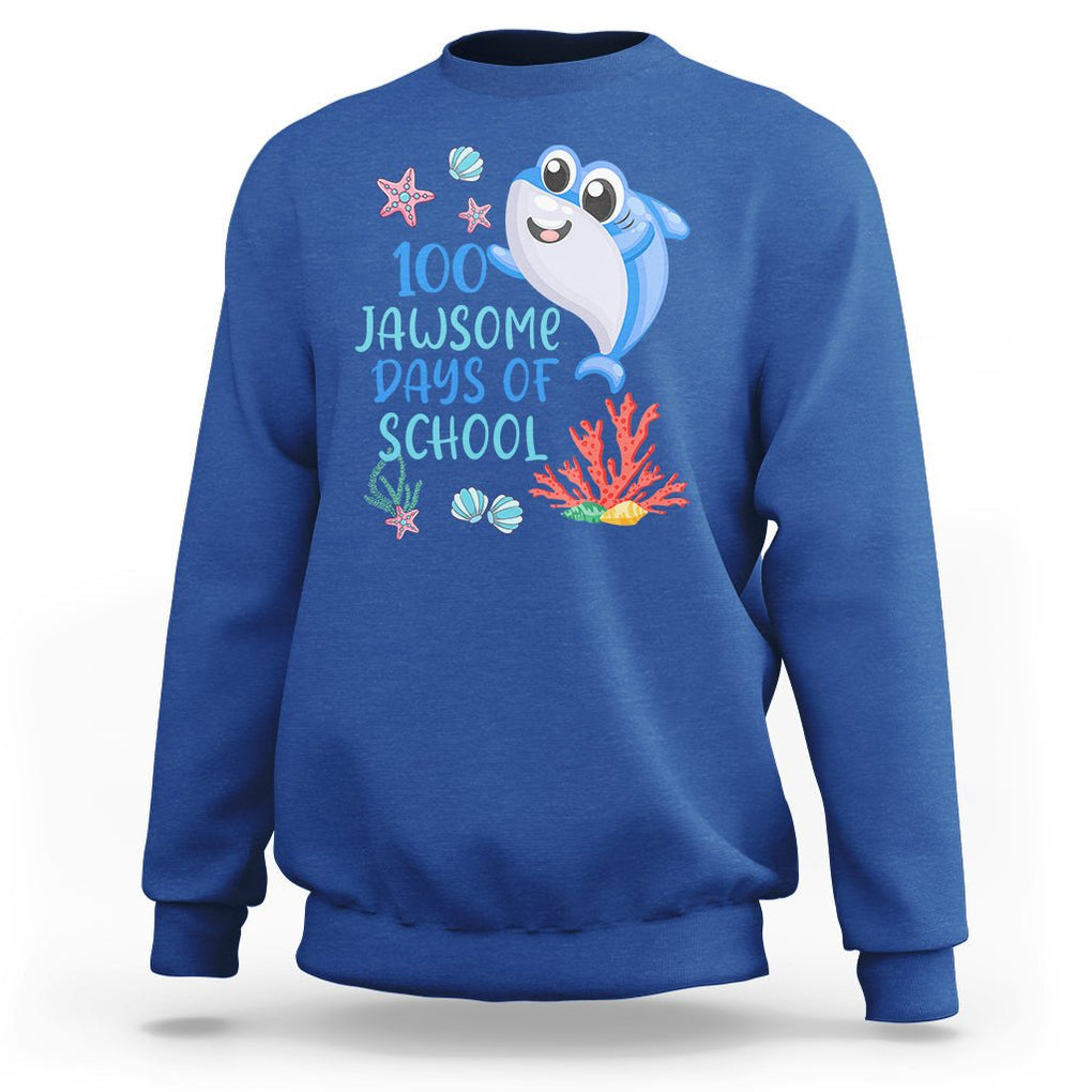 100th Day Of School Sweatshirt 100 Jawsome Days Funny Shark TS09 Royal Blue Printyourwear