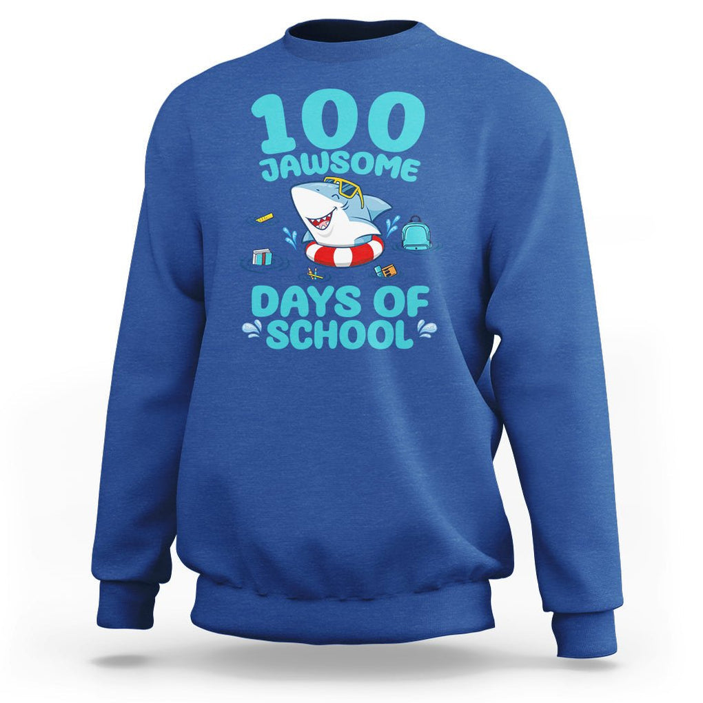 100th Day Of School Sweatshirt 100 Jawsome Days Funny Shark TS09 Royal Blue Printyourwear