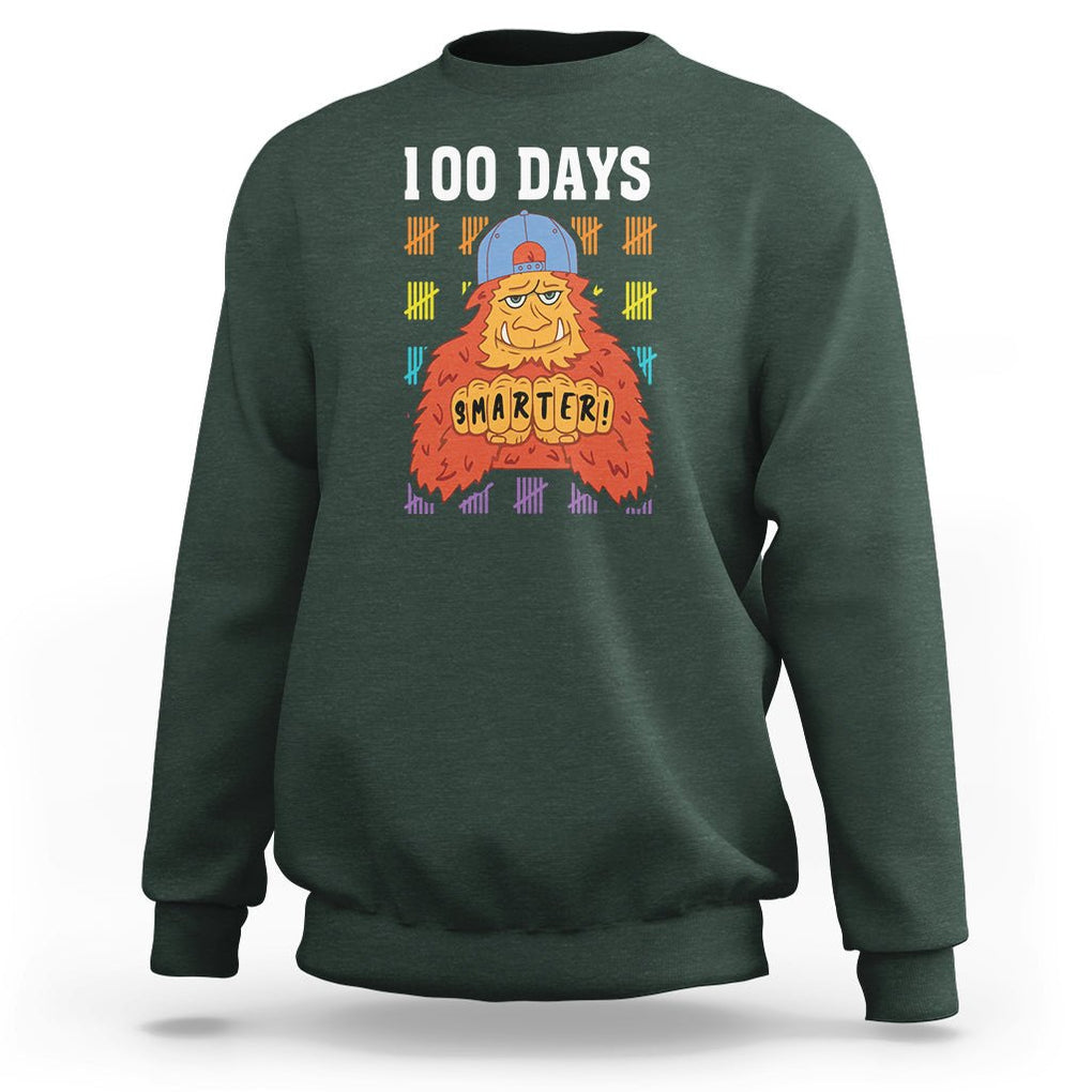 100th Day Of School Sweatshirt 101 Days Smarter Cool Bigfoot Sasquatch TS09 Dark Forest Green Printyourwear