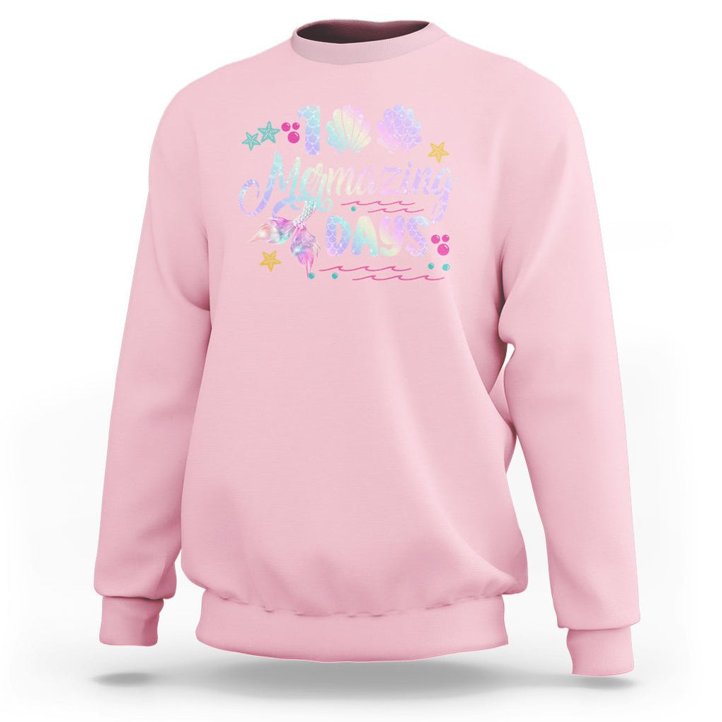 100th Day Of School Sweatshirt 101 Mermazing Days Mermaid TS09 Light Pink Printyourwear