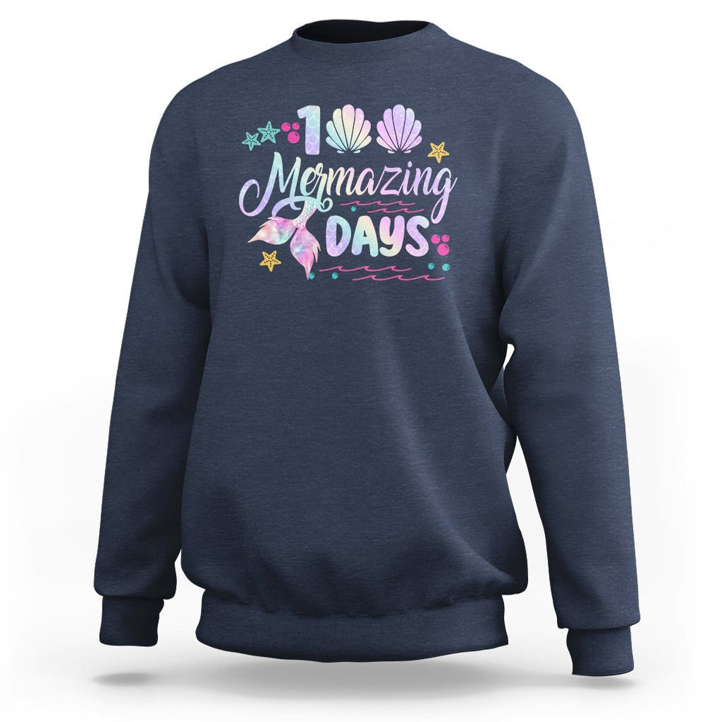 100th Day Of School Sweatshirt 101 Mermazing Days Mermaid TS09 Navy Printyourwear