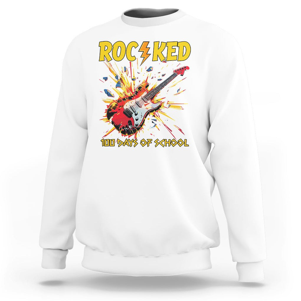 100th Day Of School Sweatshirt I Rocked 100 Days Funny Rock Lover Guitar TS09 White Printyourwear