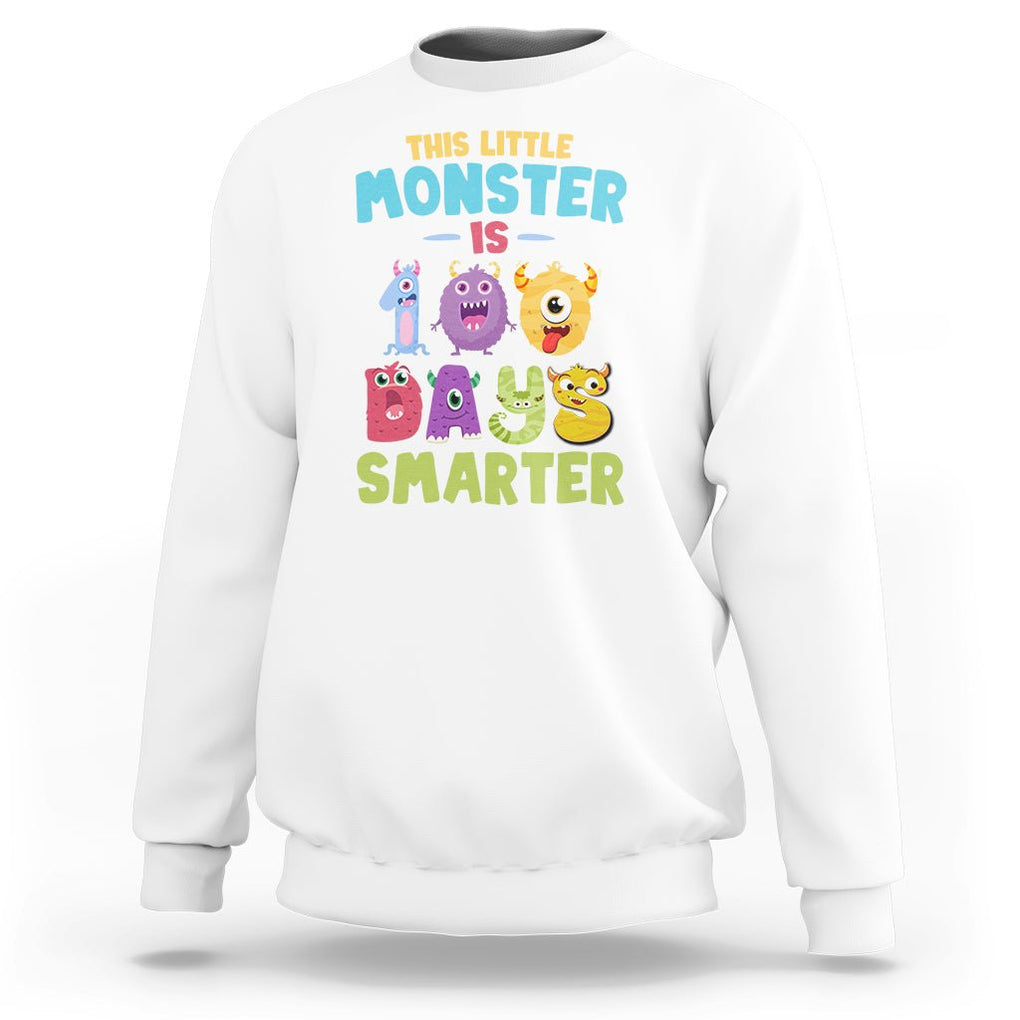 100th Day Of School Sweatshirt This Little Monster is 100 Days Smarter TS09 White Printyourwear