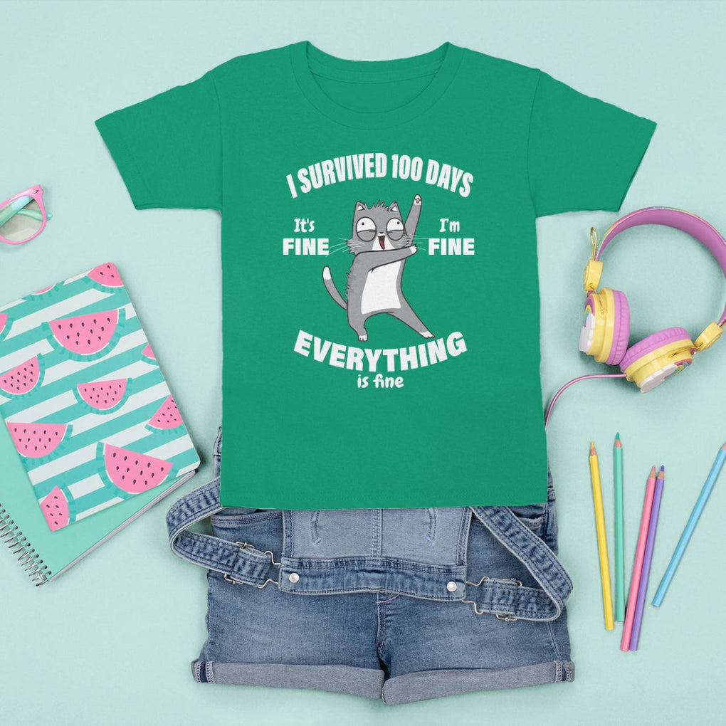 100th Day Of School T Shirt For Kid Funny Cat Everything Is Fine I Survived 100 Days TS09 Irish Green Printyourwear