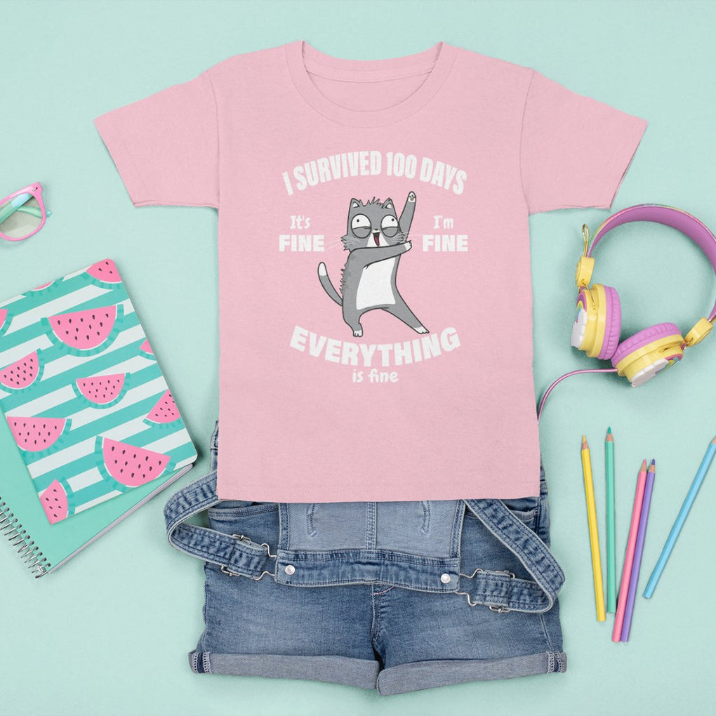 100th Day Of School T Shirt For Kid Funny Cat Everything Is Fine I Survived 100 Days TS09 Light Pink Printyourwear