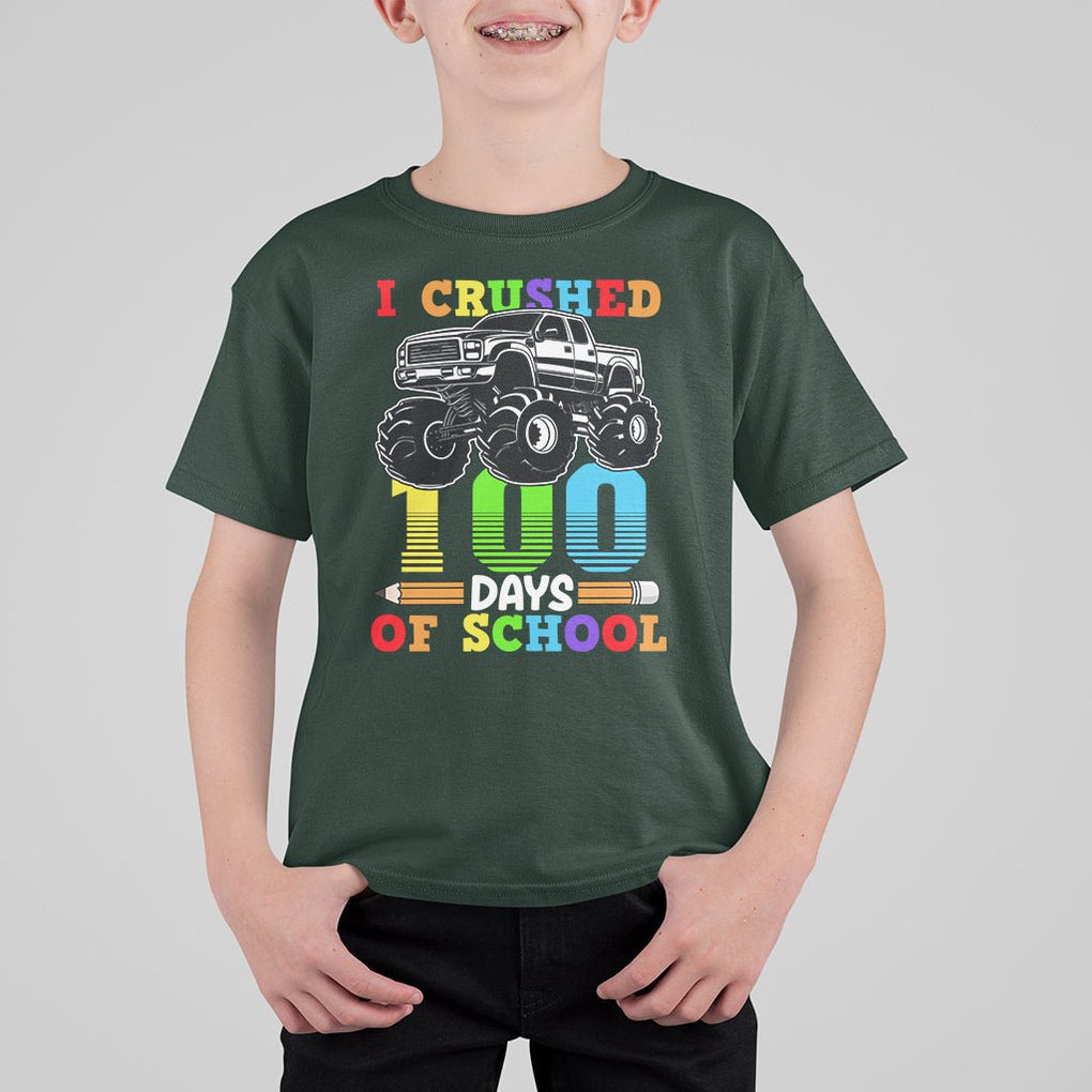 100th Day Of School T Shirt For Kid I Crushed 100 Days Monster Truck TS09 Dark Forest Green Printyourwear