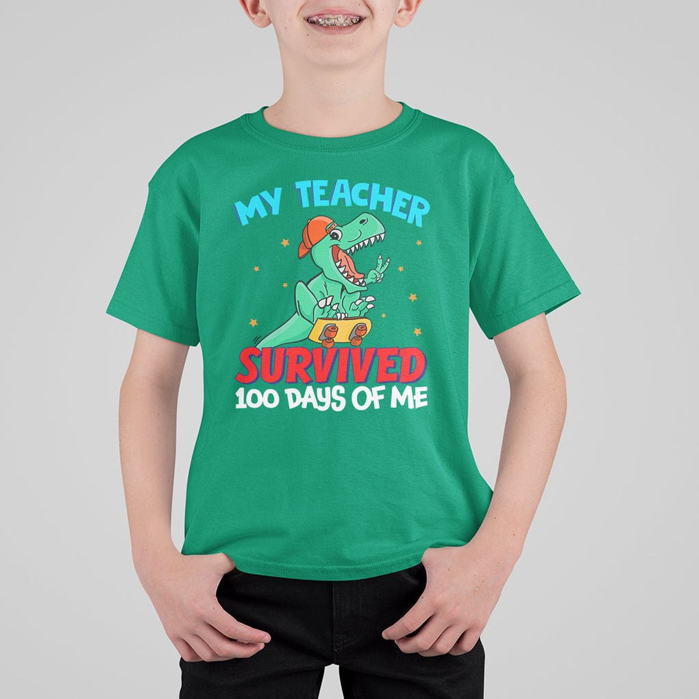 100th Day Of School T Shirt For Kid My Teacher Survived 100 Days Of Me Funny Dinosaur TS09 Irish Green Printyourwear