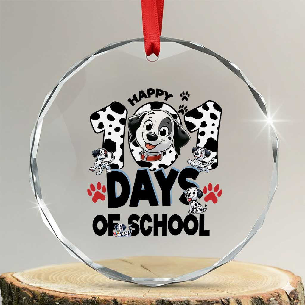 101 Days Of School Dalmatian Dogs Crystal Glass Ornament Happy 101th Day TS02 Transparent Glass 3'' Circle Print Your Wear