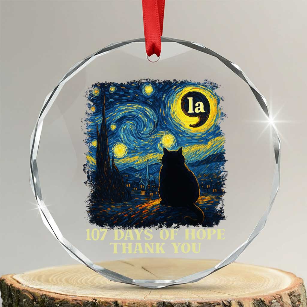 107 Days of Hope Thank You Kamala Crystal Glass Ornament Cat Starry Night Van Gogh Comma La Harris TS10 Transparent Glass 3'' Circle Print Your Wear