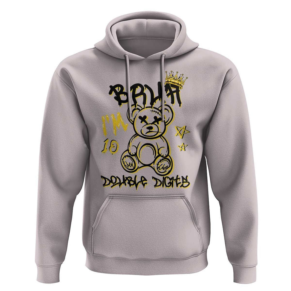 10th Birthday Hoodie Bruh I'm Double Digits 10 Years Old Kid TS11 Ice Gray Print Your Wear