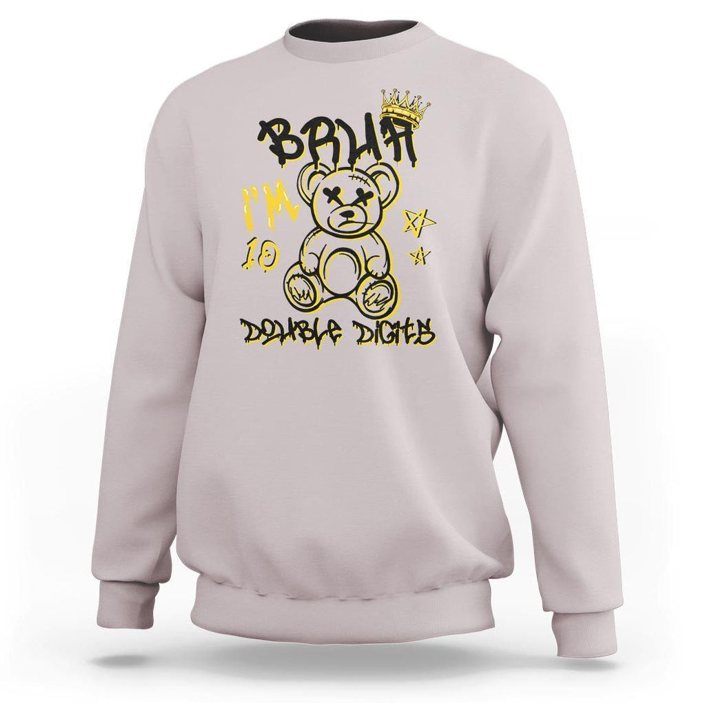 10th Birthday Sweatshirt Bruh I'm Double Digits 10 Years Old Kid TS11 Ice Gray Print Your Wear