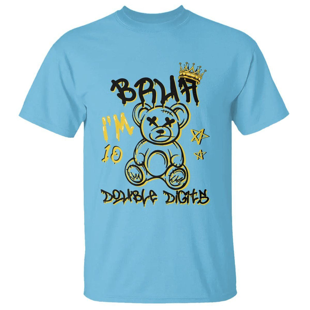 10th Birthday T Shirt Bruh I'm Double Digits 10 Years Old Kid TS11 Sky Print Your Wear