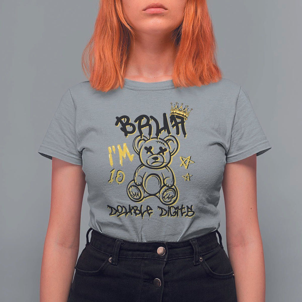 10th Birthday T Shirt For Women Bruh I'm Double Digits 10 Years Old Kid TS11 Sport Gray Print Your Wear