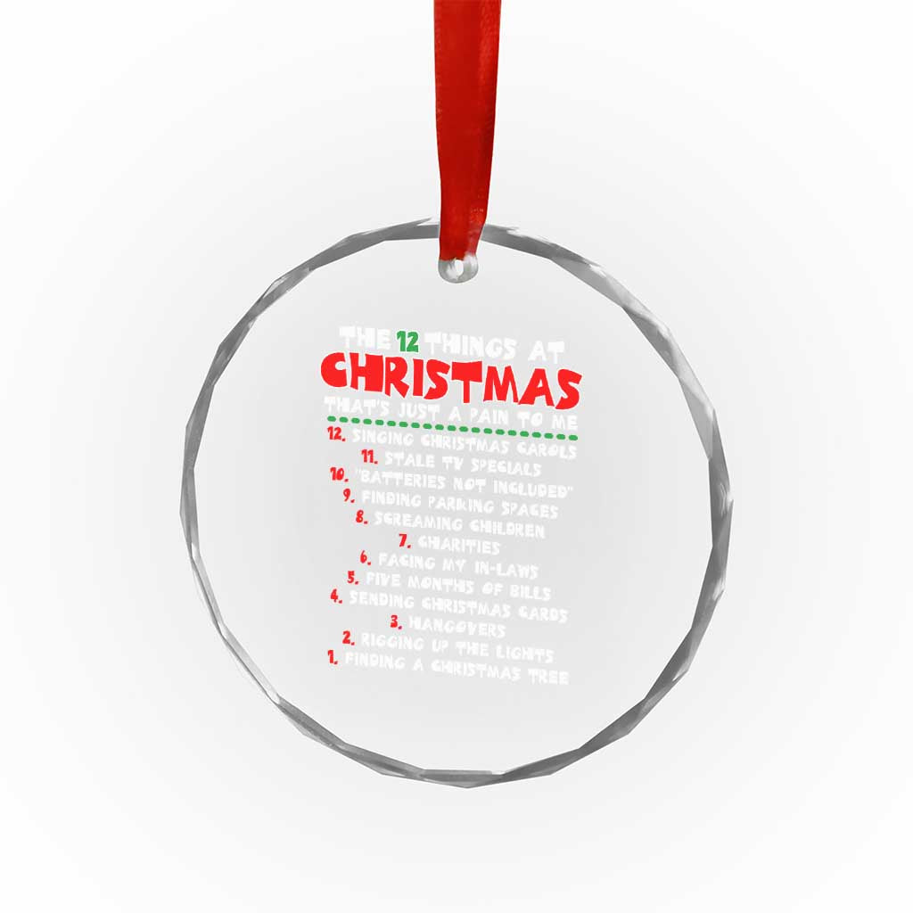 12 Pains of Christmas Parody Crystal Glass Ornament Funny Twist on the 12 Days of Christmas Tradition TS02 Print Your Wear