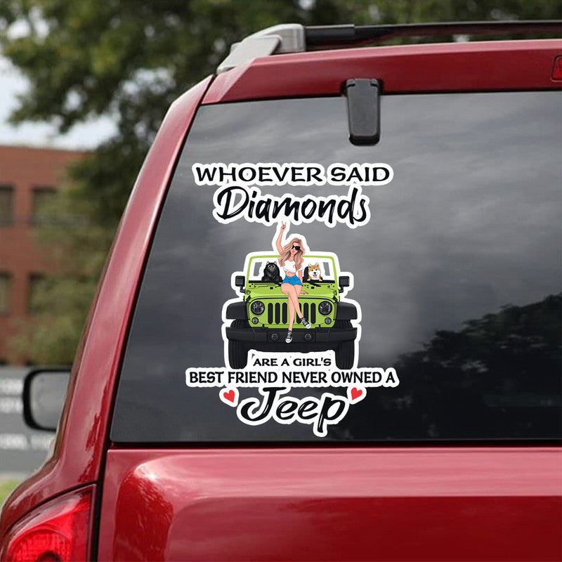 Personalized JP Decal Whoever Said Diamonds Are A Girls Best Friend Never Owned A JP CTM package 13x13cm Custom - Printyourwear