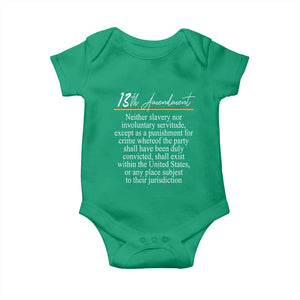 13th Amendment of U.S. Constitution Baby Onesie Juneteenth 1865 Black History TS11 Irish Green Print Your Wear