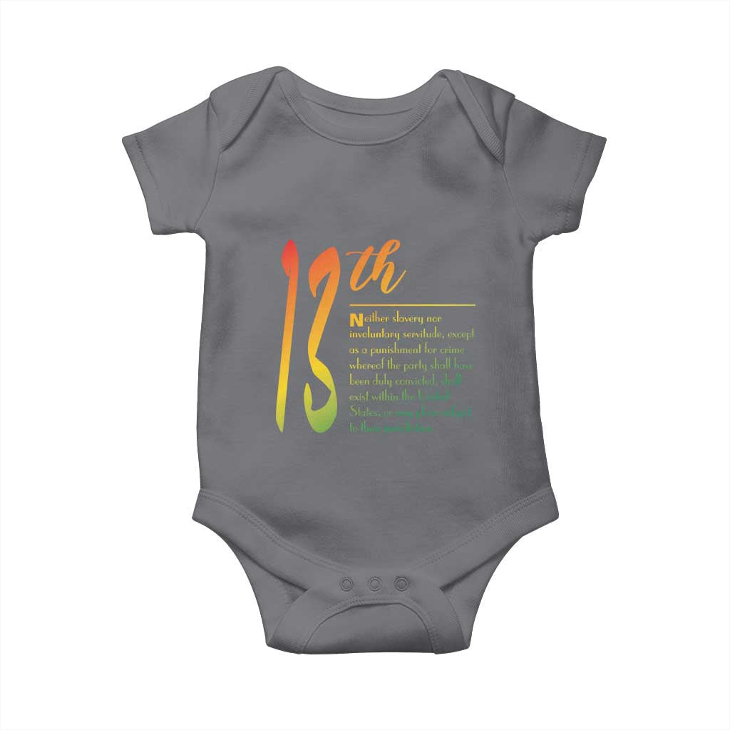 13th Amendment of U.S. Constitution Baby Onesie Juneteenth Black History TS11 Charcoal Print Your Wear
