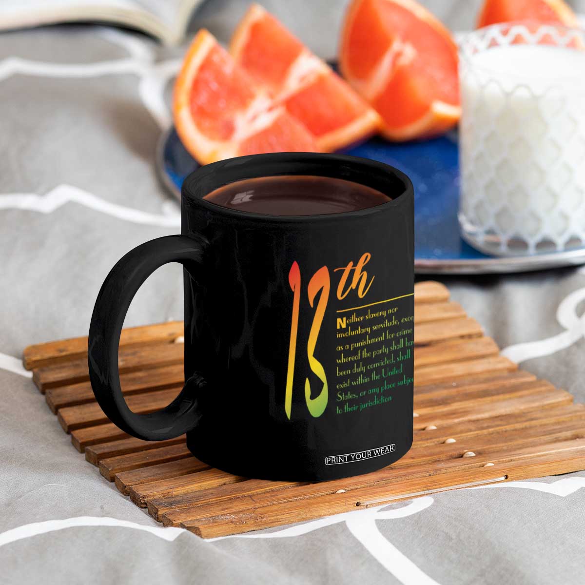13th Amendment of U.S. Constitution Coffee Mug Juneteenth Black History TS11 Print Your Wear