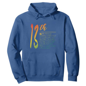 13th Amendment of U.S. Constitution Hoodie Juneteenth Black History TS11 Royal Blue Print Your Wear