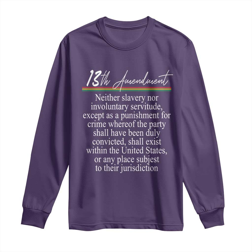 13th Amendment of U.S. Constitution Long Sleeve Shirt Juneteenth 1865 Black History TS11 Purple Print Your Wear