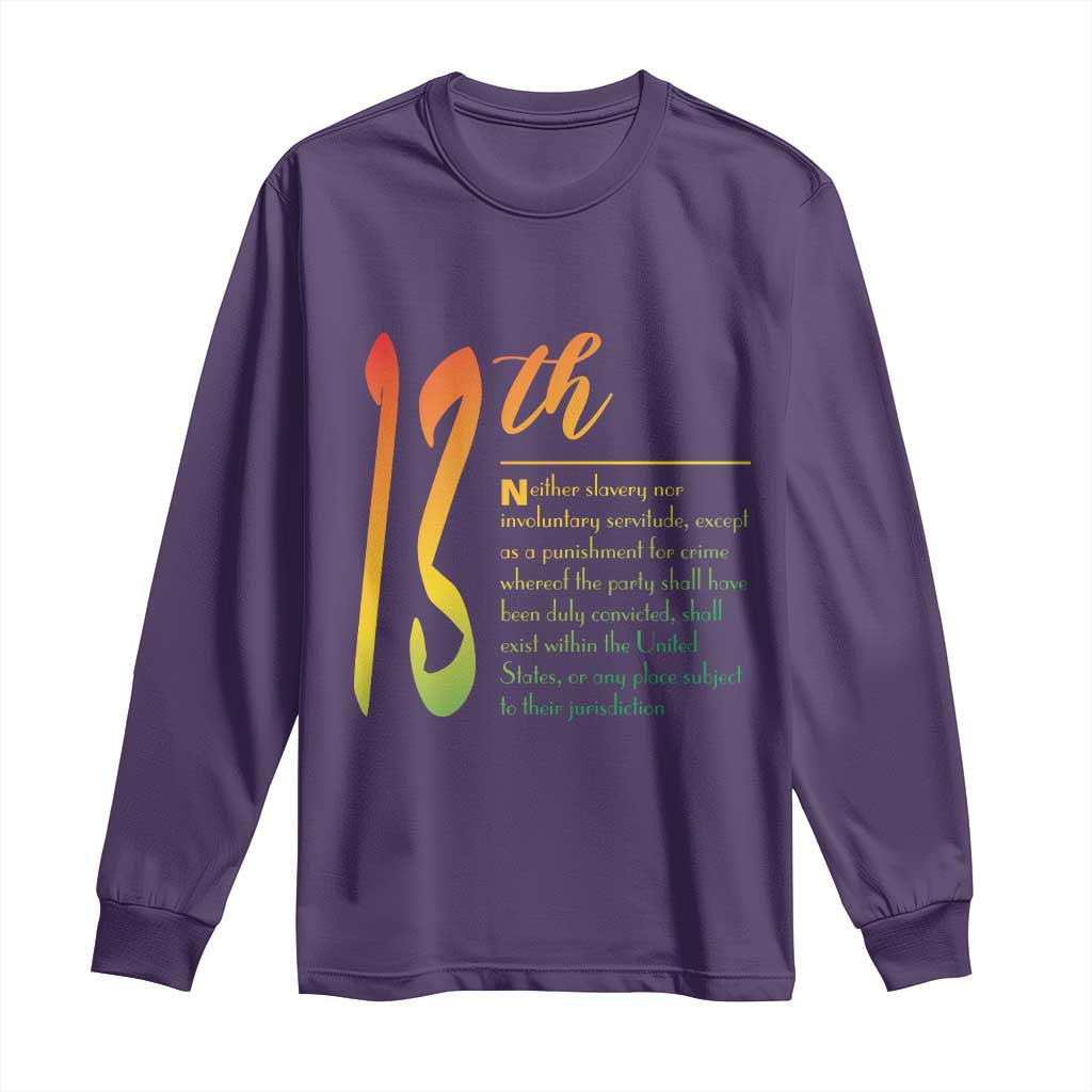 13th Amendment of U.S. Constitution Long Sleeve Shirt Juneteenth Black History TS11 Purple Print Your Wear