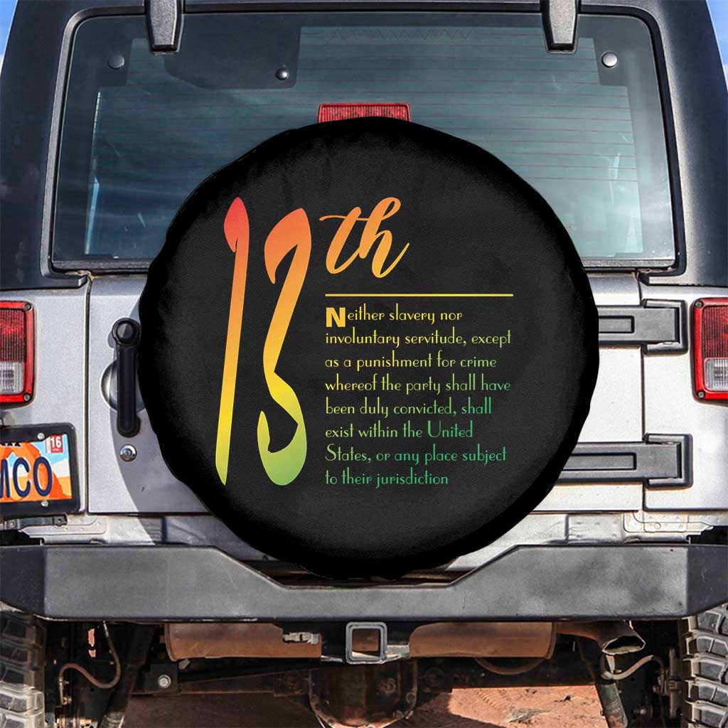 13th Amendment of U.S. Constitution Spare Tire Cover Juneteenth Black History TS11 No hole Black Print Your Wear