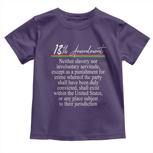 13th Amendment of U.S. Constitution Toddler T Shirt Juneteenth 1865 Black History TS11 Purple Print Your Wear