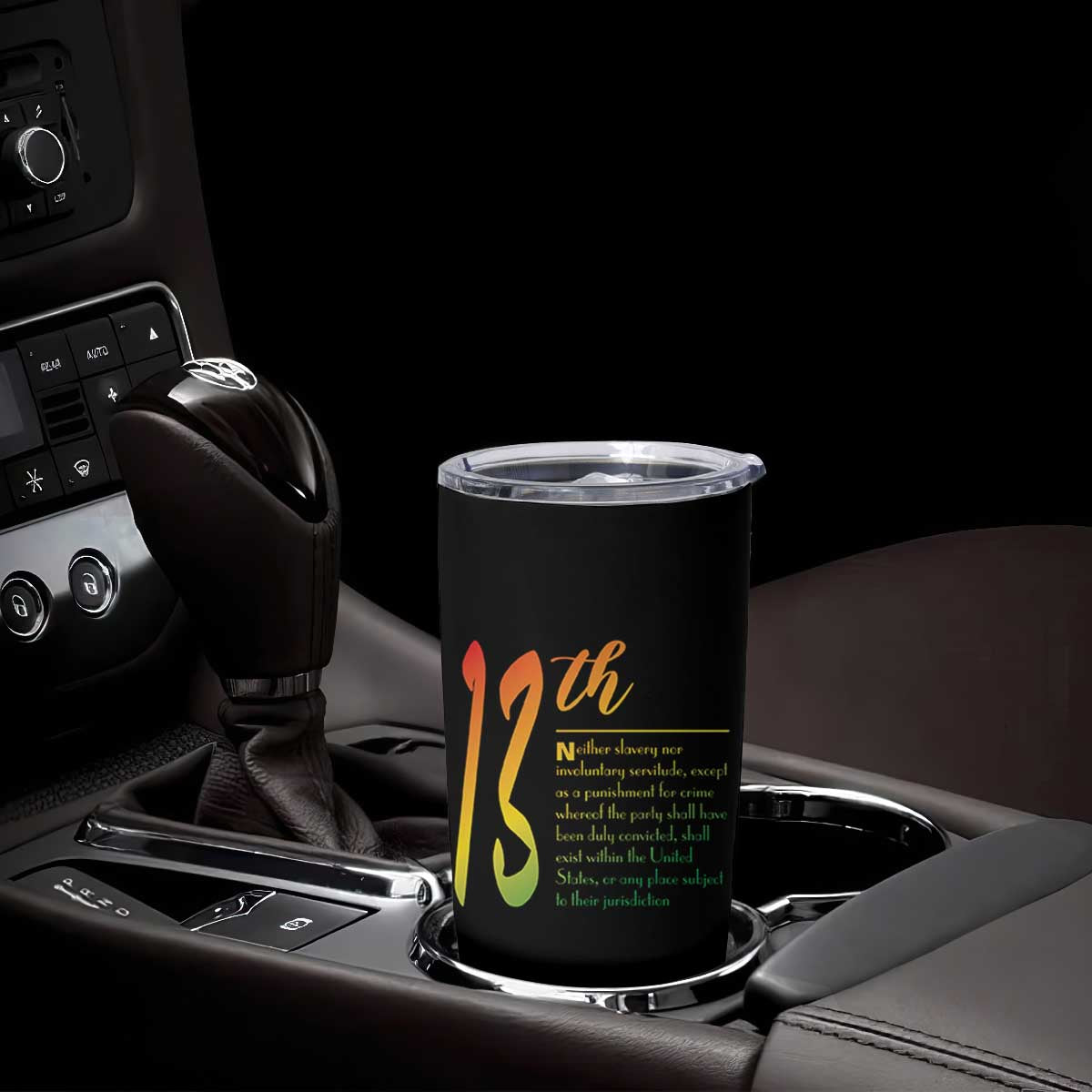 13th Amendment of U.S. Constitution Tumbler Cup Juneteenth Black History TS11 Print Your Wear
