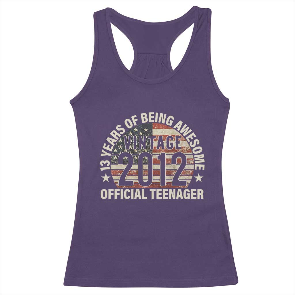 13th Birthday Racerback Tank Top Vintage 2012 Official Teenager 13 Years Of Being Awesome American Flag TS11 Purple Print Your Wear