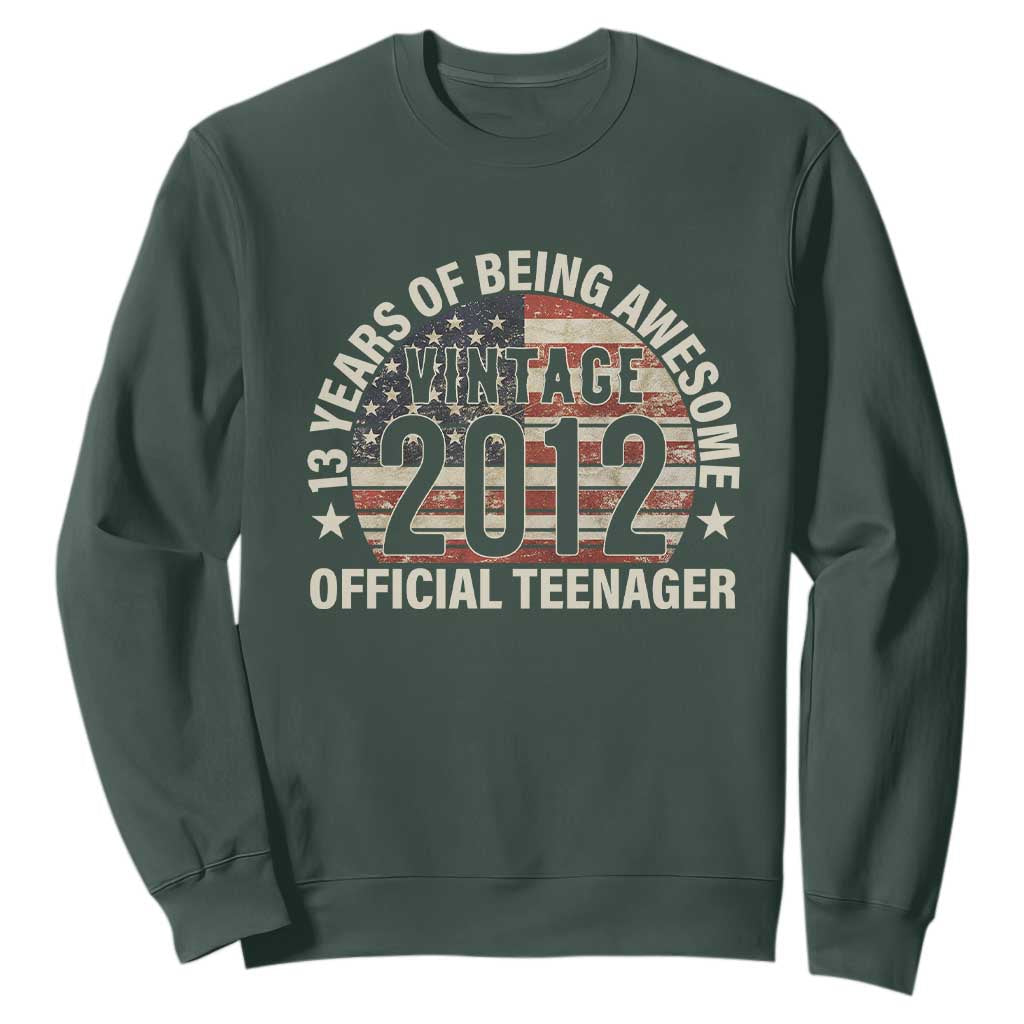 13th Birthday Sweatshirt Vintage 2012 Official Teenager 13 Years Of Being Awesome American Flag TS11 Dark Forest Green Print Your Wear