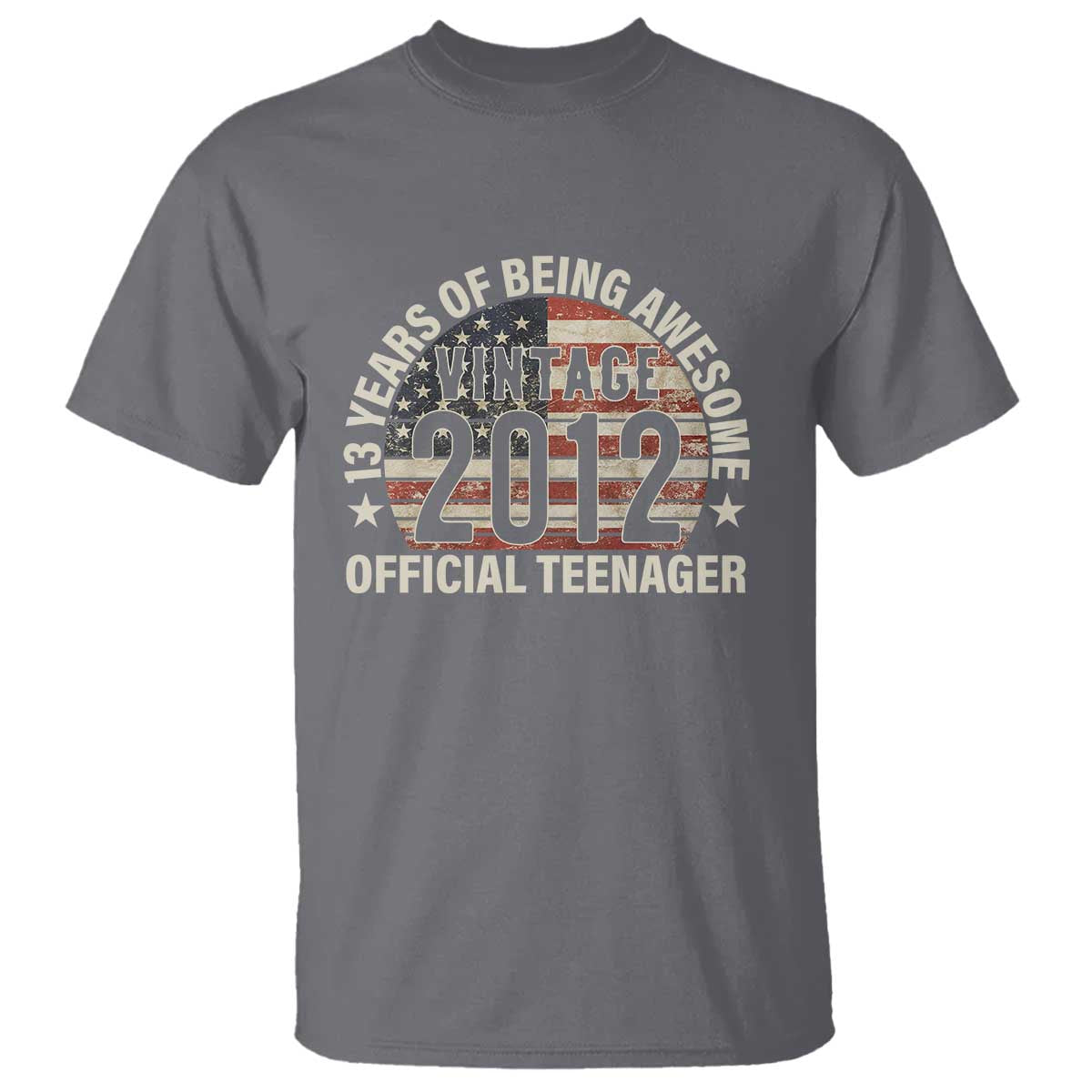 13th Birthday T Shirt Vintage 2012 Official Teenager 13 Years Of Being Awesome American Flag TS11 Charcoal Print Your Wear