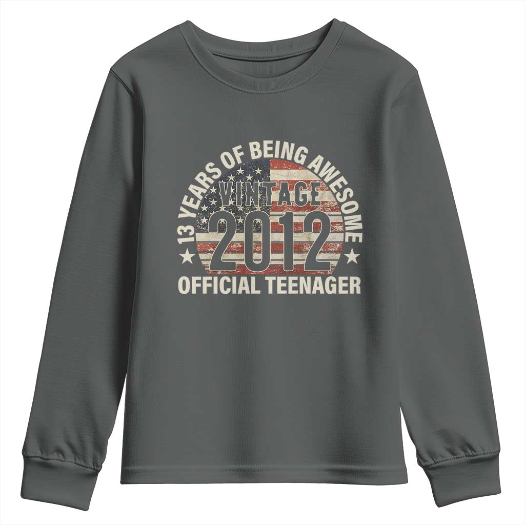 13th Birthday Youth Sweatshirt Vintage 2012 Official Teenager 13 Years Of Being Awesome American Flag TS11 Dark Heather Print Your Wear