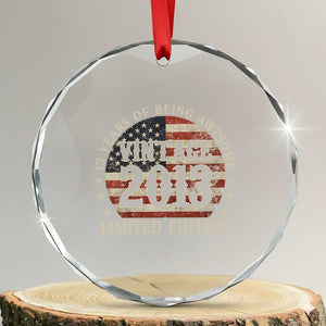 13th Birthday 2026 Crystal Glass Ornament Vintage 2013 Limited Edition 13 Years Of Being Awesome TS11 Transparent Glass 3'' Circle Print Your Wear