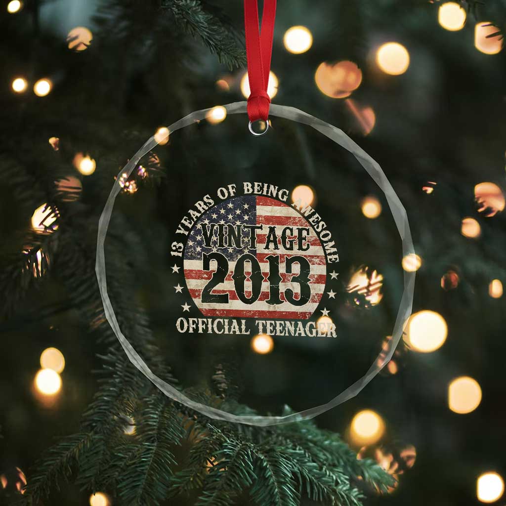 13th Birthday 2026 Crystal Glass Ornament Vintage 2013 Official Teenager 13 Years Of Being Awesome TS11 Print Your Wear