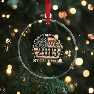 13th Birthday 2026 Crystal Glass Ornament Vintage 2013 Official Teenager 13 Years Of Being Awesome TS11 Print Your Wear