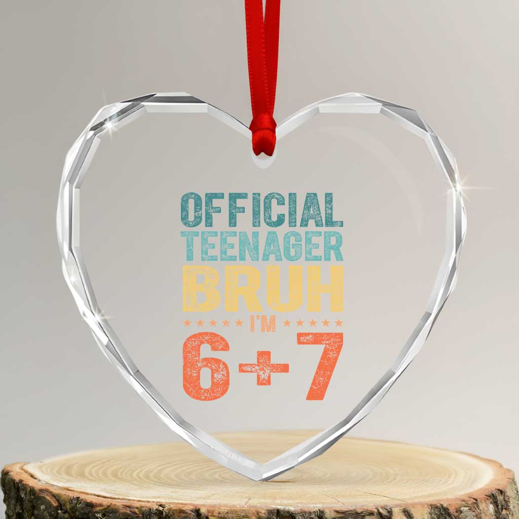 13th Birthday 67 Meme Heart Crystal Glass Ornament Official Teenager Bruh I Am Six Seven Retro 13 Years Old TS11 Transparent Glass 3'' Heart Print Your Wear