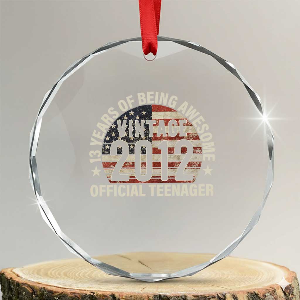 13th Birthday Crystal Glass Ornament Vintage 2012 Official Teenager 13 Years Of Being Awesome American Flag - Print Your Wear