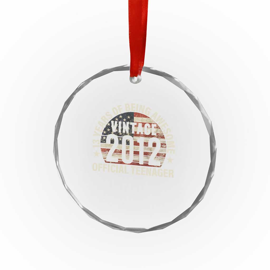13th Birthday Crystal Glass Ornament Vintage 2012 Official Teenager 13 Years Of Being Awesome American Flag - Print Your Wear