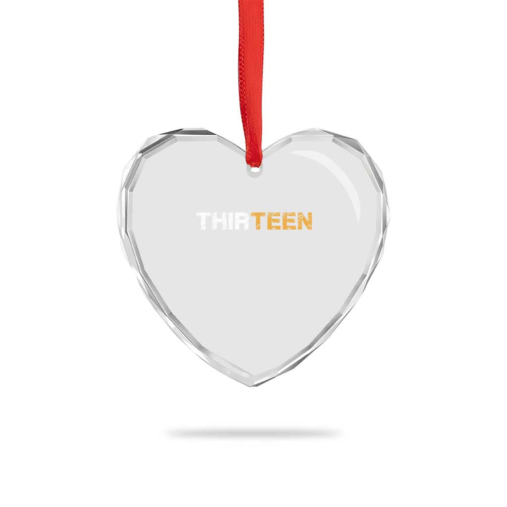 13th Birthday Heart Crystal Glass Ornament Thirteen Teen 13 Year Old Official Teenager Gifts TS10 Print Your Wear