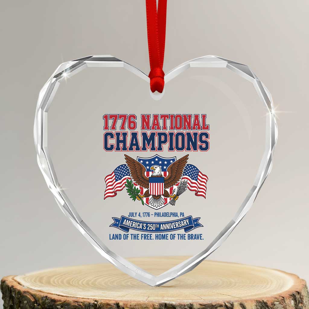 1776 National Champions 250th Anniversary USA Heart Crystal Glass Ornament Land Of The Free Home Of The Brave TS11 Transparent Glass 3'' Heart Print Your Wear