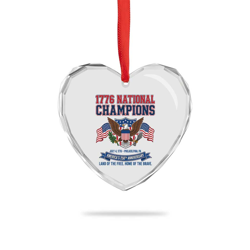 1776 National Champions 250th Anniversary USA Heart Crystal Glass Ornament Land Of The Free Home Of The Brave