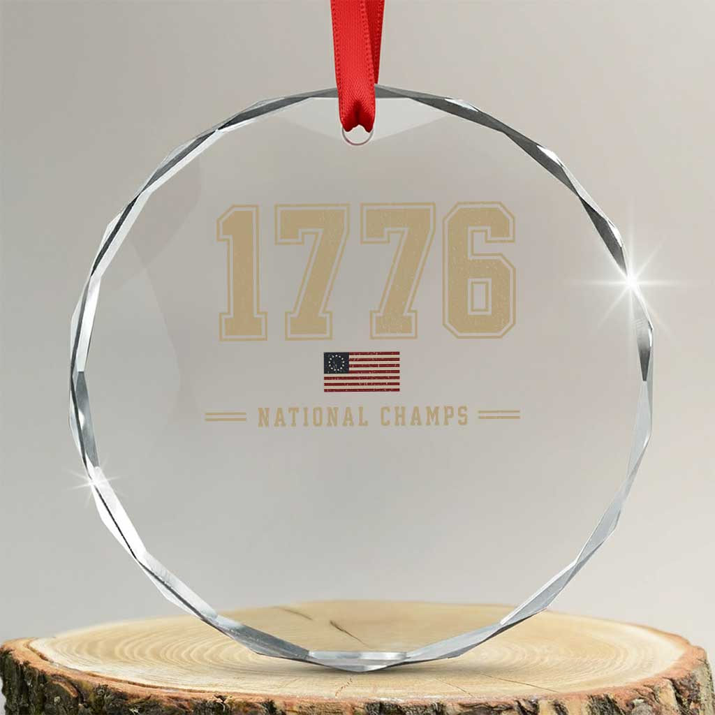 1776 National Champs 250th Anniversary USA 4th of July Crystal Glass Ornament