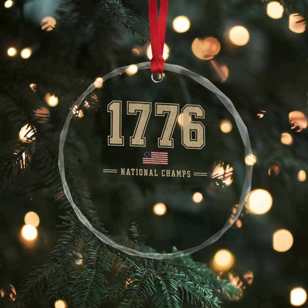 1776 National Champs 250th Anniversary USA 4th of July Crystal Glass Ornament